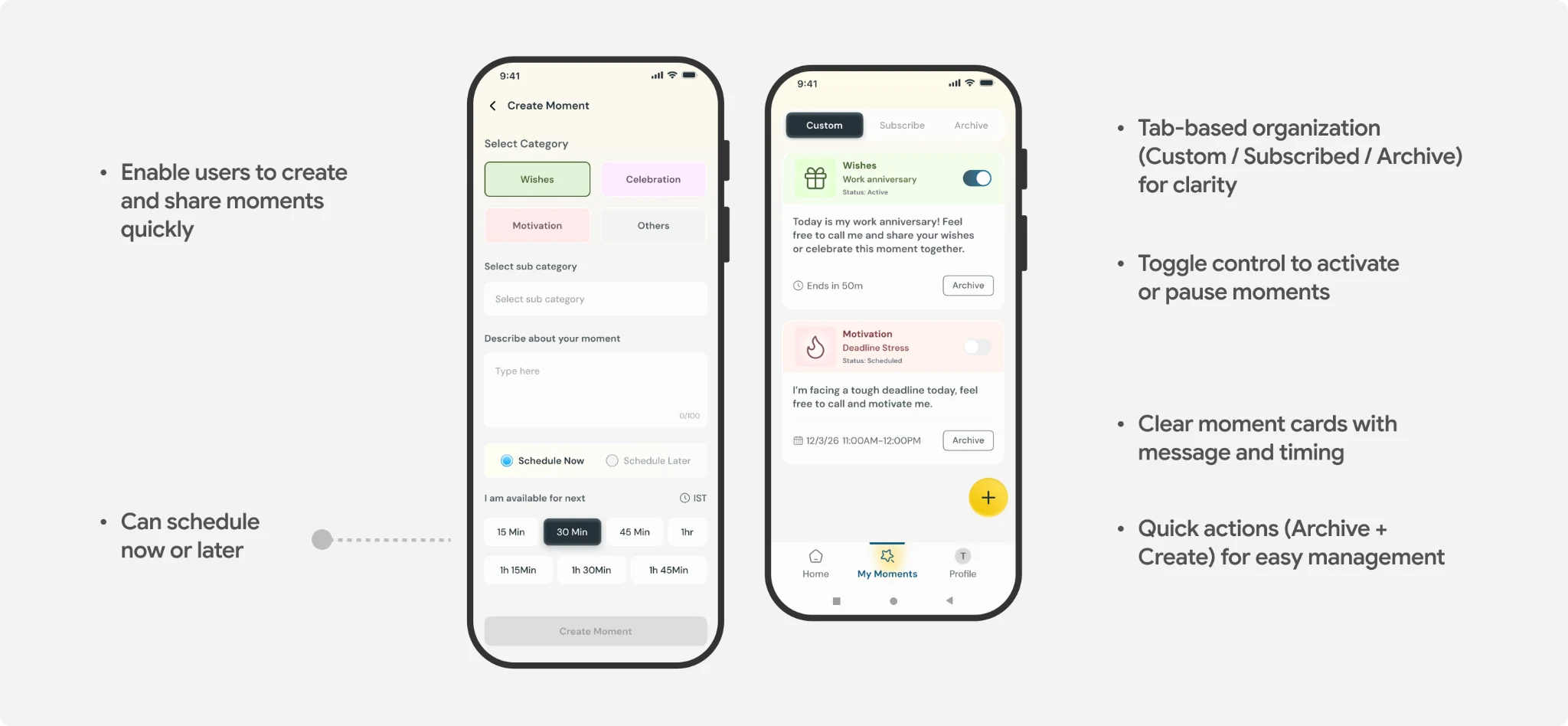 Creating, scheduling and managing moments
